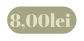 8 00lei