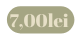 7 00lei
